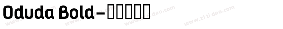 Oduda Bold字体转换